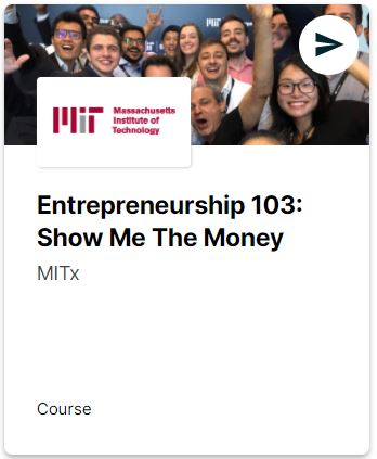 Entrepreneurship 103: Show me the money?